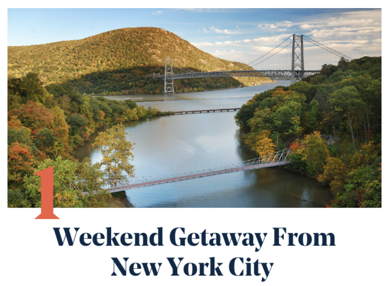 Weekend Getaway from NYC