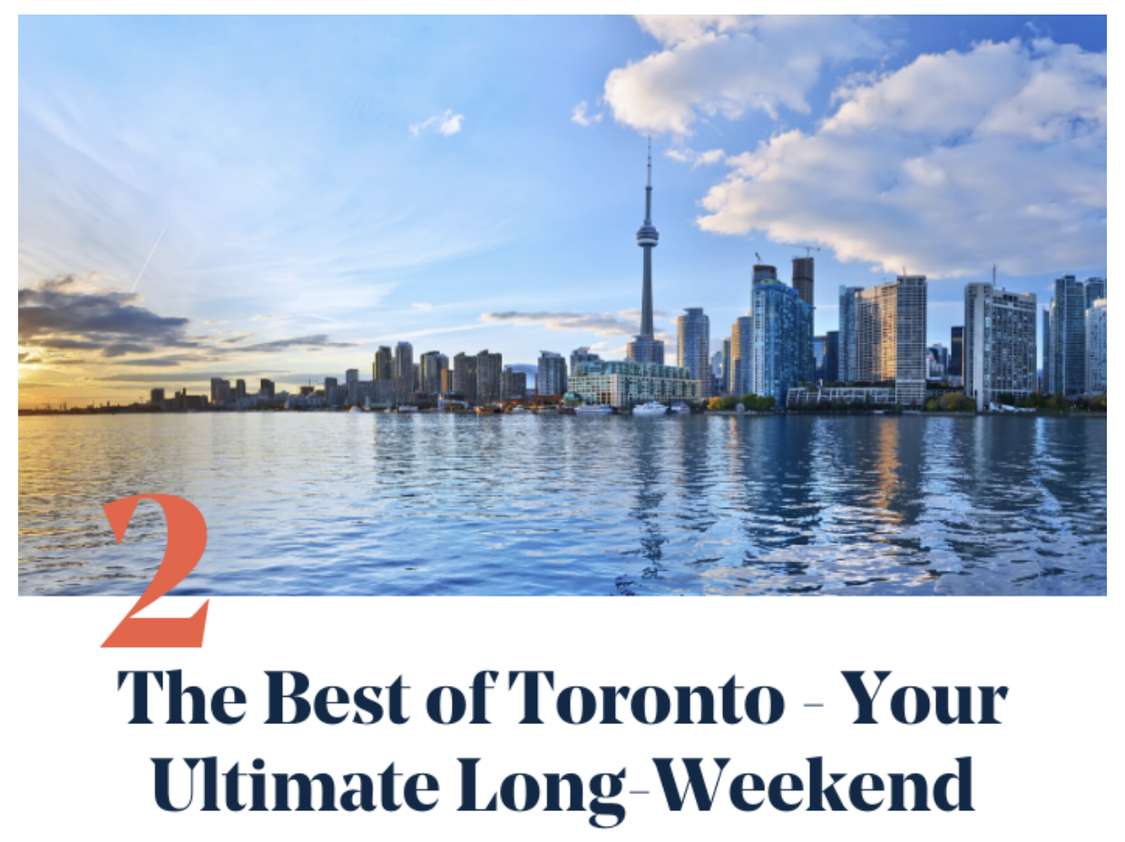 Weekend Getaway to Toronto